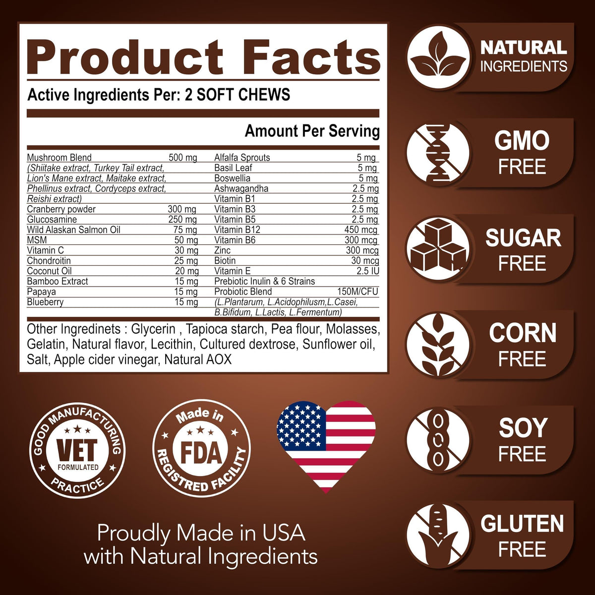 Product facts label listing active ingredients and dietary certifications for soft chews